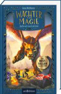 Wächter der Magie - Aufbruch nach Artimé (Wächter der Magie 1) (Wächter der Magie 1) （3. Aufl. 2024. 384 S. 219.00 mm）
