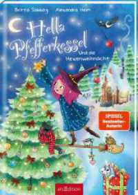 Hella Pfefferkessel und die Hexenweihnacht (Hella Pfefferkessel 2) (Hella Pfefferkessel 2) （Auflage 1. 2024. 128 S. 246.00 mm）