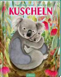 Kuscheln （Auflage. 2024. 48 S. 300.00 mm）