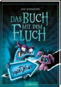Das Buch mit dem Fluch - Mach das weg! (Das Buch mit dem Fluch 4) (Das Buch mit dem Fluch 4) （2. Aufl. 2024. 160 S. 216.00 mm）