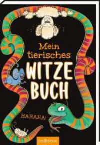 Mein tierisches Witzebuch （Auflage. 2024. 96 S. 175.00 mm）