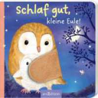 Schlaf gut, kleine Eule! : Fühlbuch （Auflage. 2024. 14 S. 160.00 mm）