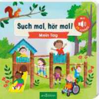 Such mal, hör mal! Mein Tag : Mit 25 Sounds. Tönendes Buch （Auflage. 2025. 12 S. 195.00 mm）