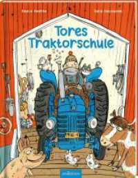 Tores Traktorschule （2024. 32 S. 285.00 mm）