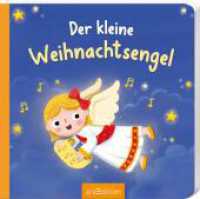 Der kleine Weihnachtsengel （Auflage. 2024. 12 S. 160.00 mm）