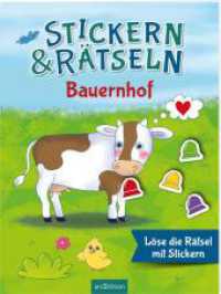 Stickern & Rätseln - Bauernhof : Löse die Rätsel mit Stickern. Stickerbuch (Stickern & Rätseln ab 3) （Auflage. 2025. 40 S. 280.00 mm）