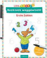 Lernraupe - Ruckzuck weggewischt! Erste Zahlen : Mit abwischbarem Stift (Kindergarten-Lernraupe) （Auflage. 2025. 24 S. 260.00 mm）