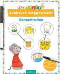 Lernraupe - Ruckzuck weggewischt! Konzentration : Rätseln mit abwischbarem Stift (Kindergarten-Lernraupe) （Auflage. 2025. 24 S. 260.00 mm）