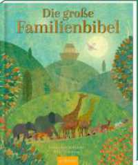 Die große Familienbibel （Auflage. 2025. 160 S. 270.00 mm）