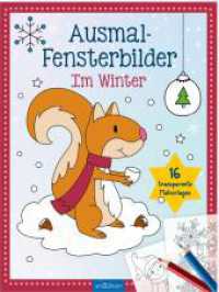 Ausmal-Fensterbilder - Im Winter : 16 transparente Malvorlagen （Auflage. 2025. 32 S. 275.00 mm）