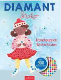 Diamantsticker Anziehpuppen - Wintertraum : Über 900 Glitzersteine. Stickerbuch (Diamantsticker Anziehpuppen) （Auflage. 2025. 32 S. 280.00 mm）