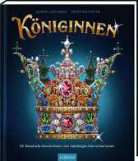 Königinnen : 50 fesselnde Geschichten von mächtigen Herrscherinnen （Auflage. 2025. 112 S. 296.00 mm）