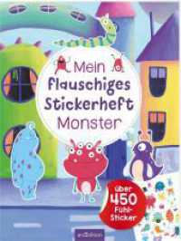 Mein flauschiges Stickerheft - Monster : Über 450 Fühl-Sticker. Stickerbuch (Flauschiges Stickerheft) （1. Auflage. 2025. 40 S. 280.00 mm）