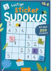 Lustige Sticker-Sudokus - Zahlen : Mit über 200 Stickern. Stickerbuch (Sticker-Rätsel) （Auflage. 2025. 36 S. 210.00 mm）