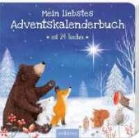 Mein liebstes Adventskalenderbuch : Mit 24 Türchen. Aufklappbuch （Auflage. 2025. 12 S. 205.00 mm）