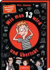 Wie man 13 wird und überlebt (Wie man 13 wird 1) （1. Auflage. 2025. 192 S. 214.00 mm）