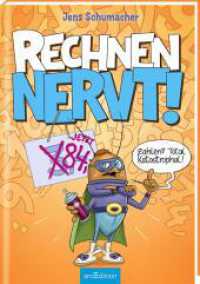 Rechnen NERVT! - Zahlen? Total katastrophal! (Rechnen NERVT! 2) (Rechnen NERVT!) （1. Auflage）
