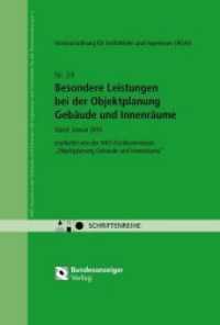 Besondere Leistungen bei der Objektplanung Geb&auml;ude und Innenr&auml;ume (Schriftenreihe des AHO) （Stand Januar）