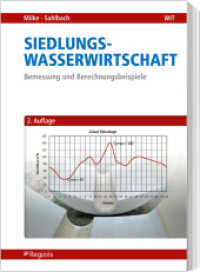 Siedlungswasserwirtschaft : Bemessung und Berechnungsbeispiele （2. Aufl. 2025. 340 S. 240 mm）