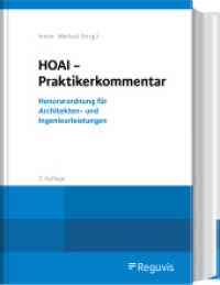 HOAI - Praktikerkommentar : Honorarordnung für Architekten- und Ingenieurleistungen （3. Aufl. 2024. 1600 S. 244 mm）