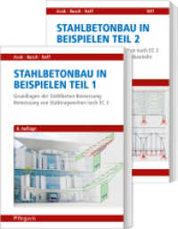 Stahlbetonbau in Beispielen - Teil 1 und 2 : Band 1: Grundlagen der Stahlbeton-Bemessung - Bemessung von Stabtragwerken nach EC 2Band 2: Bemessung von Flächentragwerken nach EC 2 - Konstruktionspläne für Stahlbetonbauteile （8. Aufl. 2023. XVI, 428 S. 240 mm）