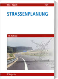 Straßenplanung （10. Aufl. 2023. 464 S. 240 mm）