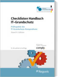 Checklisten Handbuch IT-Grundschutz : Prüfaspekte des IT-Grundschutz-Kompendiums (Stand 6. Edition) （8. Aufl. 2023. 632 S. 297 mm）