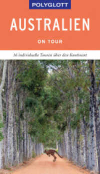 POLYGLOTT on tour Reiseführer Australien : 16 individuelle Touren über den Kontinent (Polyglott on tour) （2019. 160 S. 190 mm）
