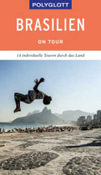 POLYGLOTT on tour Reiseführer Brasilien : 14 individuelle Touren durch das Land (Polyglott on tour) （2019. 160 S. 190 mm）