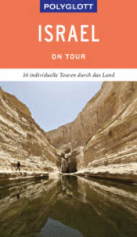 POLYGLOTT on tour Reiseführer Israel : 16 individuelle Touren durch das Land (Polyglott on tour) （2019. 160 S. 190 mm）