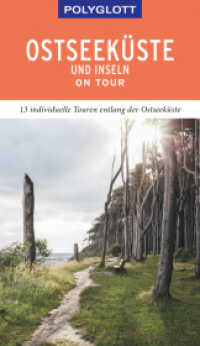 POLYGLOTT on tour Reiseführer Ostseeküste & Inseln : 13 individuelle Touren entlang der Ostseeküste (Polyglott on tour) （2019. 160 S. 190 mm）
