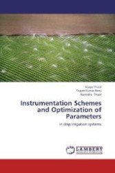 Instrumentation Schemes and Optimization of Parameters : in drip irrigation systems （Aufl. 2011. 220 S. 220 mm）
