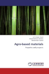 Agro-based materials : Properties and prospects （2012. 120 S. 220 mm）