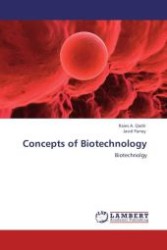Concepts of Biotechnology : Biotechnolgy （Aufl. 2011. 136 S. 220 mm）