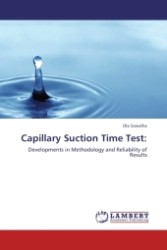 Capillary Suction Time Test: : Developments in Methodology and Reliability of Results （Aufl. 2011. 236 S.）