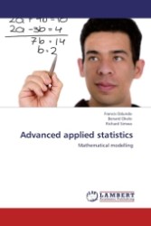 Advanced applied statistics : Mathematical modelling （Aufl. 2011. 72 S.）