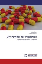 Dry Powder for Inhalation : Comparison between Excipients （Aufl. 2011. 144 S.）