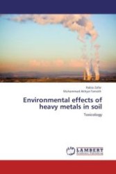 Environmental effects of heavy metals in soil : Toxicology （Aufl. 2011. 140 S.）