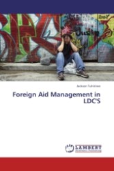 Foreign Aid Management in LDC'S （Aufl. 2011. 60 S.）