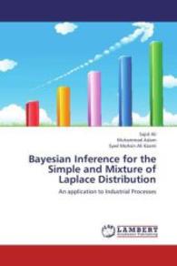 Bayesian Inference for the Simple and Mixture of Laplace Distribution : An application to Industrial Processes （2012. 280 S. 220 mm）