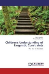 Children's Understanding of Linguistic Constraints : The Use of Doublets （Aufl. 2012. 88 S.）
