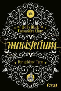 Magisterium - Der goldene Turm : Der goldene Turm (Magisterium 5) （1. Aufl. 2021. 2021. 256 S. 186 mm）