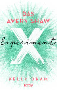 Das Avery Shaw Experiment (Science Squad-Dilogie 1) （2. Aufl. 2021. 272 S. 215 mm）