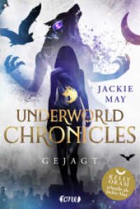 Underworld Chronicles - Gejagt : Buch 2 (Underworld Chronicles 2) （1. Aufl. 2021. 2021. 320 S. 215 mm）