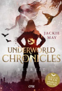 Underworld Chronicles - Befreit : Buch 4 (Underworld Chronicles 4) （1. Aufl. 2022. 2022. 400 S. 215 mm）