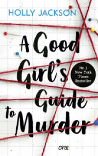 A Good Girl's Guide to Murder (A Good Girl's Guide to Murder 1) （18. Aufl. 2022. 480 S. 215 mm）