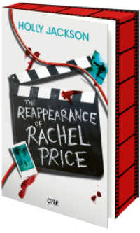 The Reappearance of Rachel Price : Der neue YA-Thriller der Autorin von A Good Girl's Guide to Murder - mit Farbschnitt und Overlay in der ersten Auflage （1. Aufl. 2024. 2024. 576 S. 215 mm）