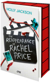 The Reappearance of Rachel Price (deutsche Ausgabe) : Der neue YA-Thriller der Autorin von A Good Girl's Guide to Murder - mit Farbschnitt und Overlay in der ersten Auflage （3. Aufl. 2024. 576 S. 215 mm）