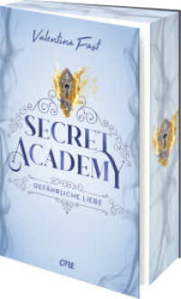 Secret Academy - Gefährliche Liebe (Band 2) : Intrigen, Verrat & große Gefühle: Das Finale der süchtigemachenden Dystopie jetzt als hochwertiges Paperback (Secret Academy 2) （1. Aufl. 2025. 2025. 496 S. 215 mm）