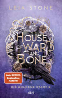 House of War and Bone : Die goldene Stadt 2 (Die goldene Stadt / Gilded City 2) （1. Aufl. 2026. 2026. 320 S. 215 mm）